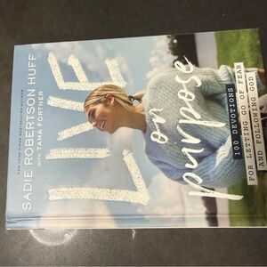 Live on Purpose Devotional Book by Sadie Robertson Huff